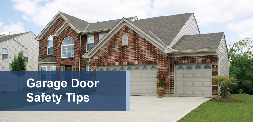 Front of home with text reading 'garage door safety tips' over garage door