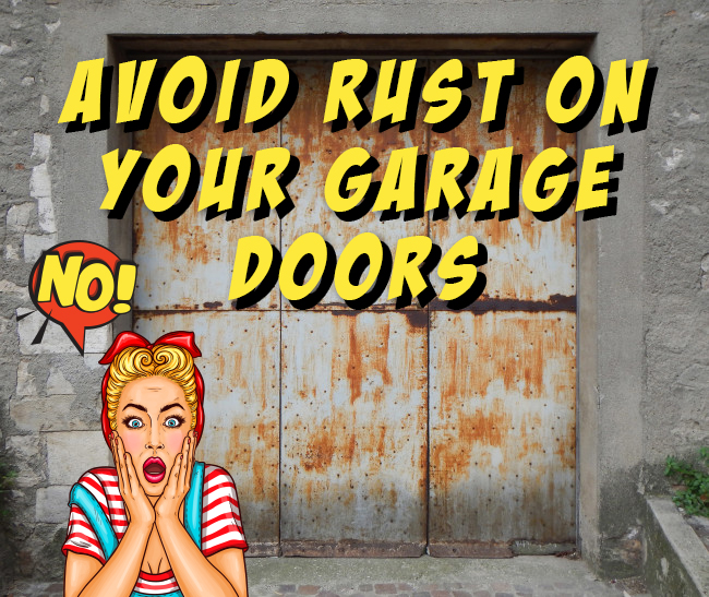 How to avoid rust on your garage door